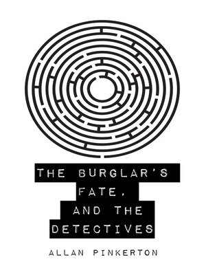 cover image of The Burglar's Fate, and the Detectives